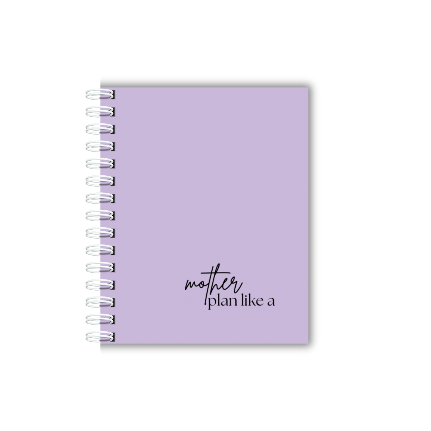 Plan Like a Mother | Notebook